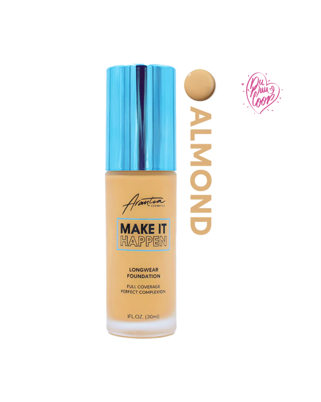 Arantza Cosmetics Make It Happen Foundation (30 ml)